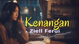 Download lagu Kini Tinggal Kenangan 😠SAAT-SAAT KITA BERSAMA - Ziell Ferdian (Kenangan) Cover Lirik Video mp3 Download lagu Kini Tinggal Kenangan 😠SAAT-SAAT KITA BERSAMA - Ziell Ferdian (Kenangan) Cover Lirik Video mp3
