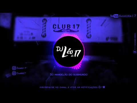 SUPER MEDLEY MC GW (DJ Duuh, DJ Léo da 17 e DJ Chipoka)