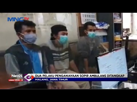 Polisi Tangkap Dua Pelaku Pemukulan Petugas COVID-19 di Malang - LIM 29/01