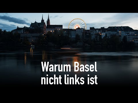 Warum Basel nicht links ist