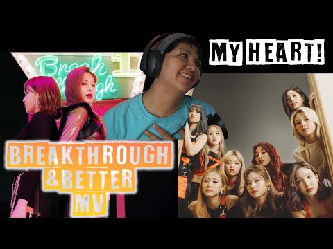 Twice 「BETTER」& 「Breakthrough」Music Video Reaction | Twice Reactions | WonderCheeze