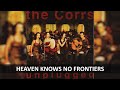 THE CORRS - HEAVEN KNOWS NO FRONTIERS UNPLUGGED LYRICS