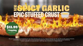 Papa John´s NEW Garlic Epic Stuffed Crustpizza is HERE now in SPICY