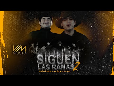 Victor Valverde x Las Joyas de Culiacan - Siguen Las Ranas 2 (Video Oficial)