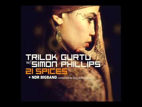 TRILOK GURTU with SIMON PHILLIPS + NDR BIGBAND   Piece of Five