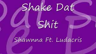 Shawnna Shake Dat Shit Legendado