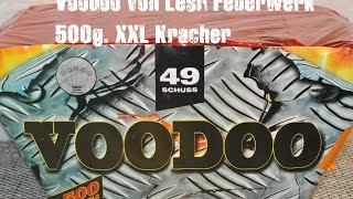 Vodoo von Lesli Feuerwerk Top XXL 500 Gramm Batterie [1080p HD]