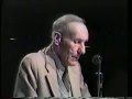 William S. Burroughs - When did I stop wanting to be president