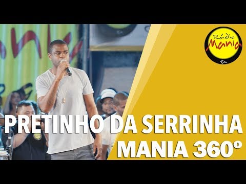 🔴 Radio Mania - Mania 360º | Pretinho da Serrinha - Reza pra Agradecer