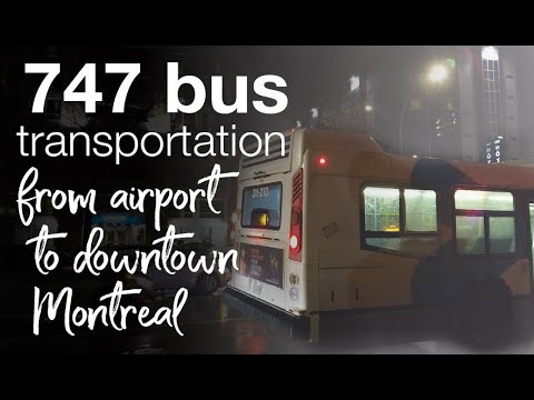 747 Bus from airport to downtown Montreal 2019