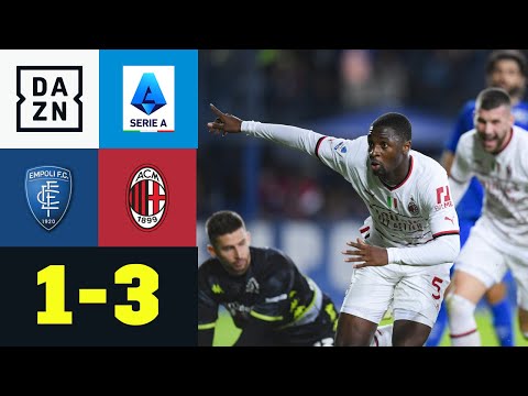 Wahnsinn in der Nachspielzeit! Milan knackt Empoli spät: Empoli - AC Mailand 1:3 | Serie A | DAZN