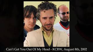 Can&#39;t Get You Out Of My Head (Live on KCRW, 08/08/02) - The Flaming Lips
