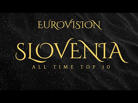 Eurovision Slovenia: My all time top 10  (1993-2024)