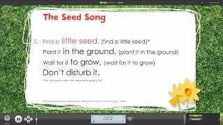 The Seed Song from Spring Assembly Songs with Words on Screen™
