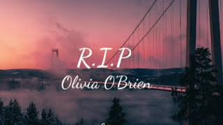 R.I.P ( Lyric ) -Olivia O&#39;Brien