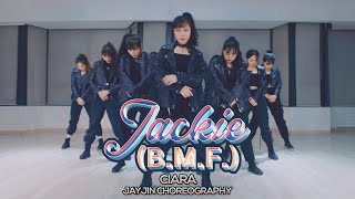 Ciara - Jackie (B.M.F.) : JayJin Choreography