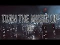NF Turn The Music Up Lyrics
