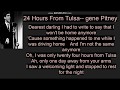 Gene Pitney-- 24 Hour's From Tulsa--Lyrics