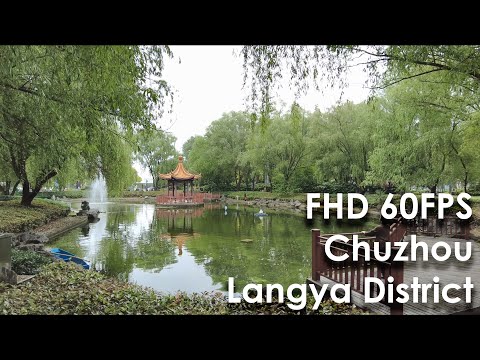 Chuzhou Walk Tour - Langya District