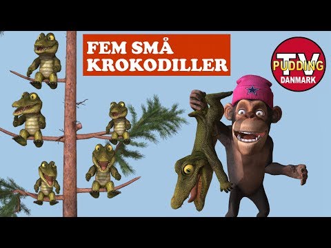 Fem små krokodiller - Danske børnesange