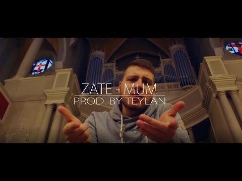 Zate - Mum [Prod. by Teylan]