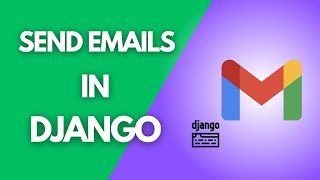 Download the video "How To Send Emails With Django In 9 Minutes (2025 Method)"