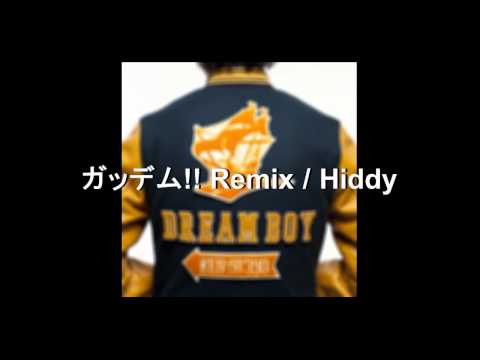KEN THE 390 - ガッデム!! Remix / Hiddy