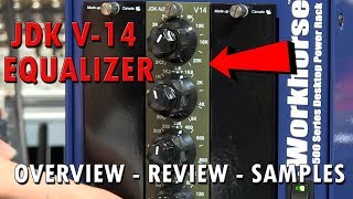 Video thumbnail for JDK V14 Equalizer 500 Series Module Review with Samples by purewaveaudio