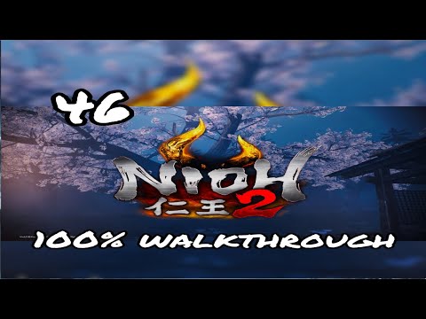 Nioh 2 - Walkthrough Part 46: The Mausoleum of Evil