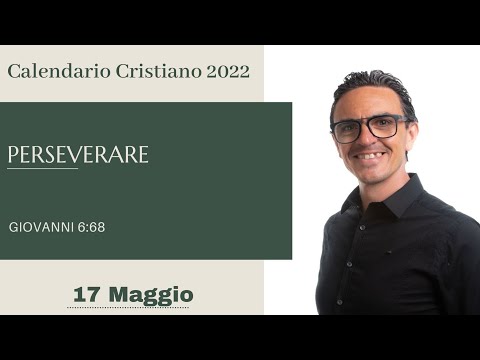 17 Maggio 2022 Calendario cristiano
