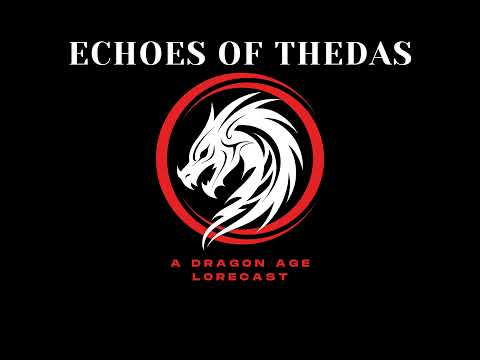 Welcome to Thedas