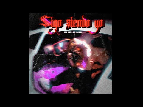 Sigo Siendo Yo - MARKUSH