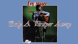 Len Magee Only A Prayer Away 2020