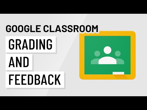 Google Classroom Grading and Feedback