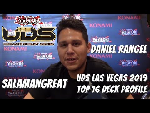 Yugioh UDS Las Vegas 2019 Top 16 Deck Profile - Salamangreat - Daniel Rangel