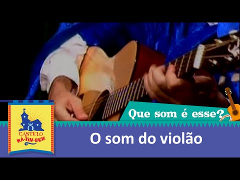 O som do violão | Que som é esse?