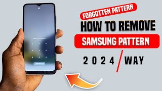 How to Unlock Samsung Phone Forgot Pattern | Unlock Forgotten Pattern Lock On Samsung phones 2024