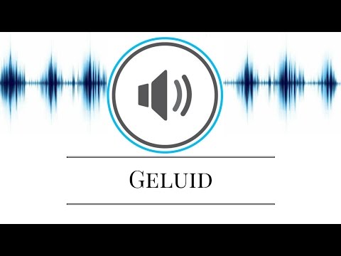 Wat is geluid?