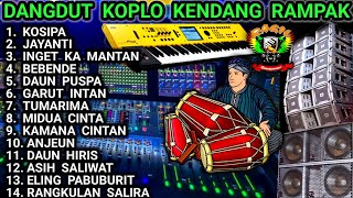 Download lagu DANGDUT KOPLO KENDANG RAMPAK - KOSIPA LAGU SUNDA FULL KOPLO JAIPONG COVER @RagilPongdut  mp3