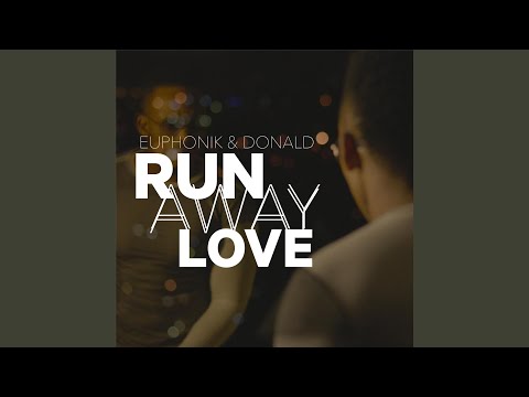 Runaway Love