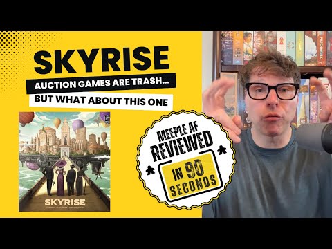 Skyrise Review – Auction Games Are Trash… Except This One | Meeple AF
