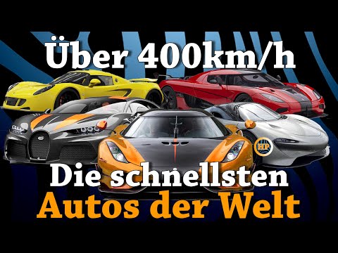 Die schnellsten Autos der Welt - Über 400km/h