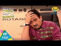 Taarak Mehta Ka Ooltah Chashmah - Episode 1121 - Full Episode