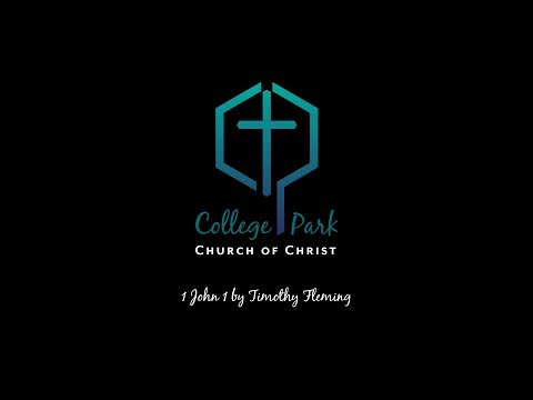 1 John 1 by Timothy Fleming