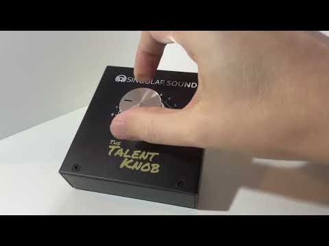 Singular Sound - The Talent Knob - World Exclusive Knob Feel Review