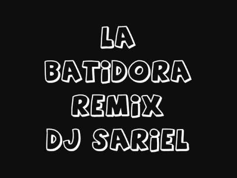DJ SARIEL - La Batidora Live Mix [Don Omar Ft Glory]