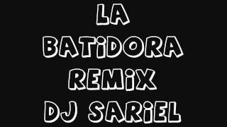 DJ SARIEL - La Batidora Live Mix [Don Omar Ft Glory]
