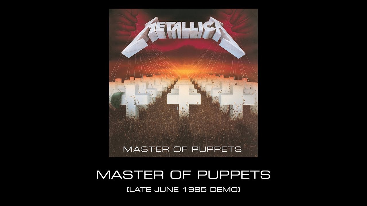 Metallica: Master of Puppets (Late June 1985 Demo) - YouTube