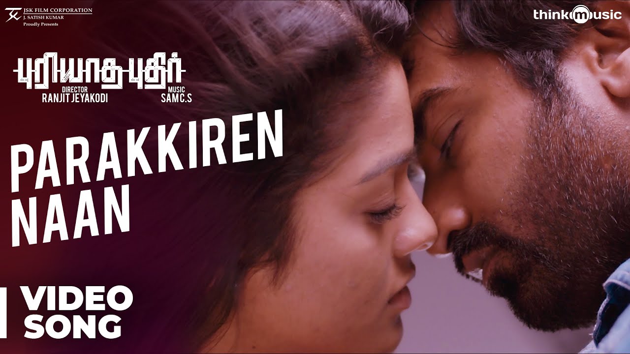 Parakkiren Naan Song Lyrics | Puriyatha Puthir |  Maria Kavitha Thomas, Srinivas