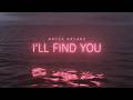Bryce Savage - I'll Find You